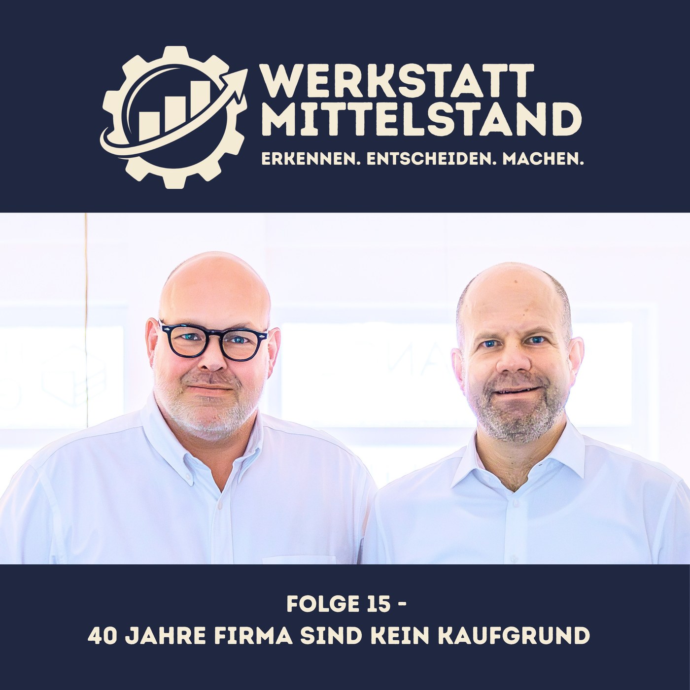 Folge 15 — 40 Jahre Firma sind kein Kaufgrund