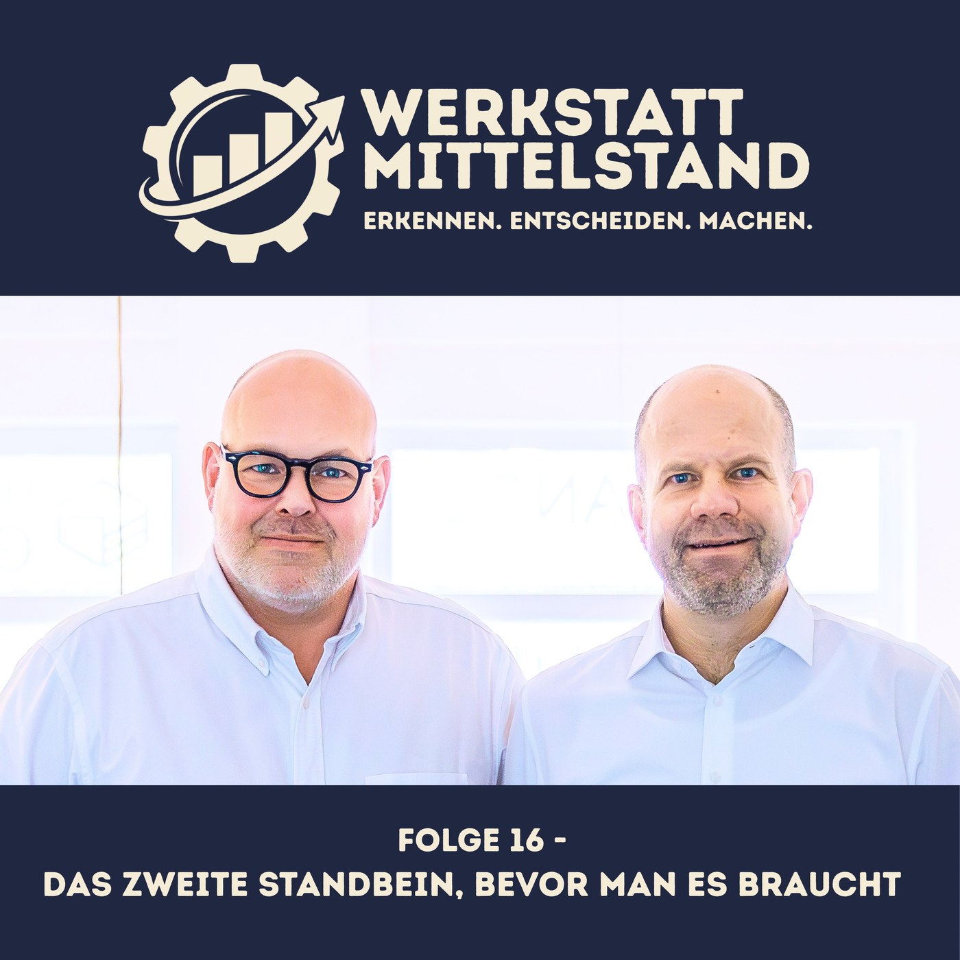 Folge 16 — Das zweite Standbein, bevor man es braucht